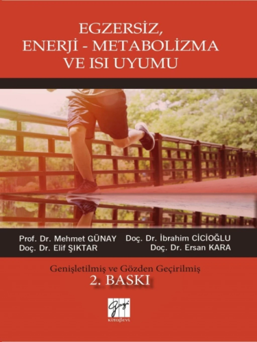 Egzersiz Enerji Metabolizma ve Isı Uyumu