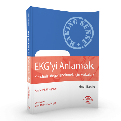 EKG'yi Anlamak (Kendinizi Değerlendirmek İçin Vakalar)