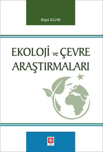 Ekoloji ve Çevre Araştırmaları