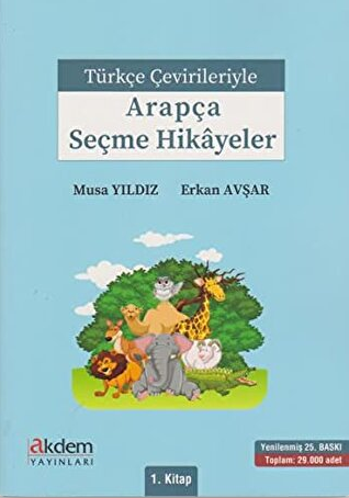 Türkçe Çevirileriyle Arapça Seçme Hikayeler 1. Kitap