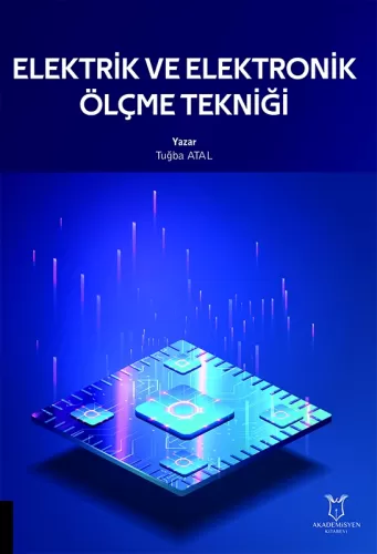 Elektrik ve Elektronik Ölçme Tekniği Tuğba Atal