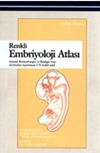 SÜPER FİYAT Renkli Embriyoloji Atlası
