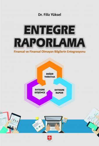 Entegre Raporlama