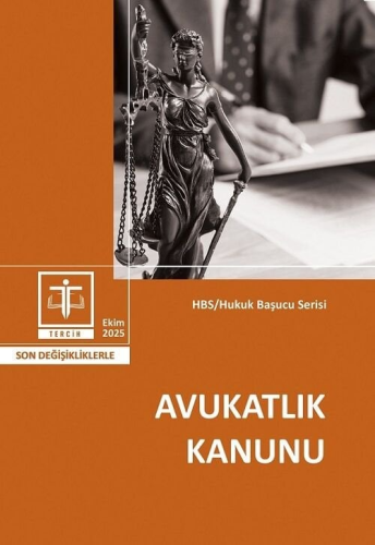 Avukatlık Kanunu (2025 Ekim)