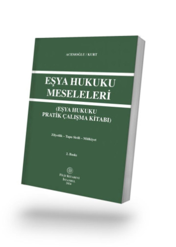 Eşya Hukuku Meseleleri Pratik Çalışmalar