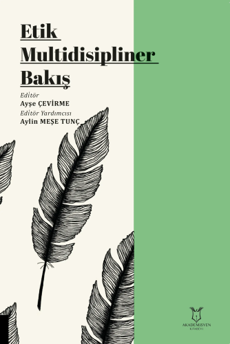 Etik Multidisipliner Bakış