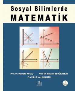 Sosyal Bilimlerde Matematik Mustafa Aytaç