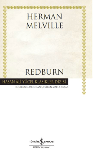 Edebiyat,Roman, - İş Bankası Kültür Yayınları - Redburn (Ciltli)