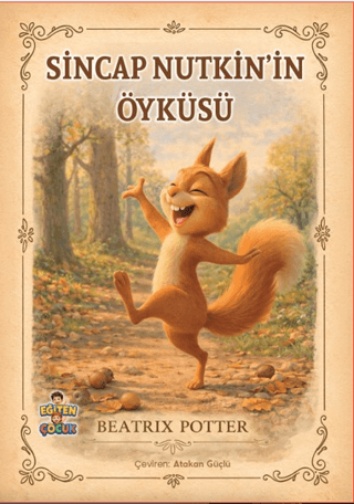 - Sincap Nutkin’in Öyküsü - Beatrix Potter - Eğiten Kitap