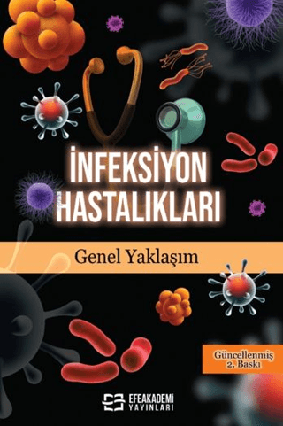 İnfeksiyon Hastalıkları Genel Yaklaşım