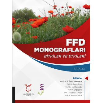 FFD Monografları Bitkiler ve Etkileri L.Ömür DEMİREZER
