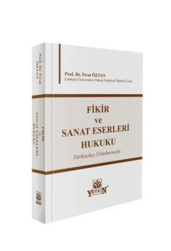 Fikir ve Sanat Eserleri Hukuku
