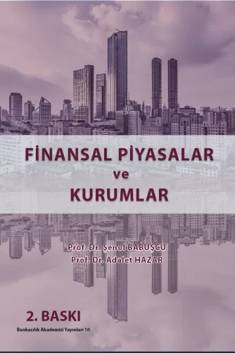 Üniversite Ders Kitapları, - Akademi Eğitim Yayınları - Finansal Piyas