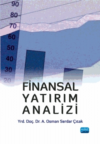 Finansal Yatırım Analizi A. Osman Serdar Çıtak