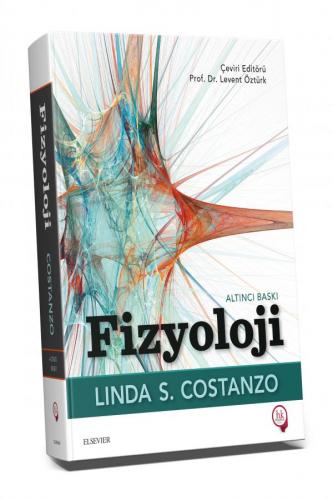 Fizyoloji Linda S. Costanzo 6. Baskı Linda S. Costanzo