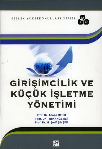 Girişimcilik ve Küçük İşletme Yönetimi Adnan Çelik