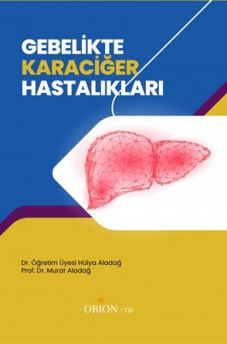 Gebelikte Karaciğer Hastalıkları