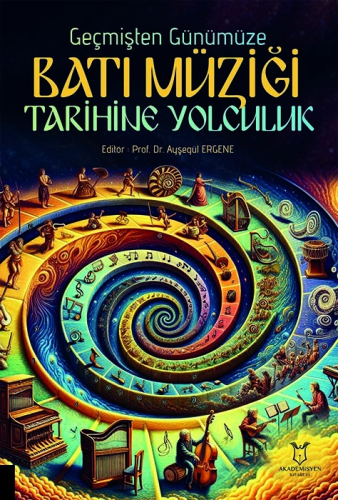 Geçmişten Günümüze Batı Müziği Tarihine Yolculuk