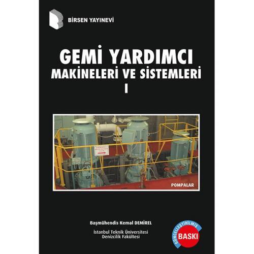 Üniversite Ders Kitapları, - Birsen Yayınevi - Gemi Yardımcı Makinalar