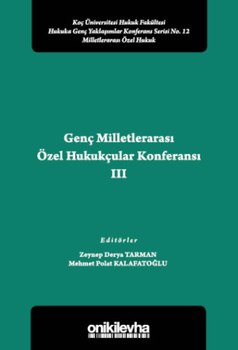 Genç Milletlerarası Özel Hukukçular Konferansı III