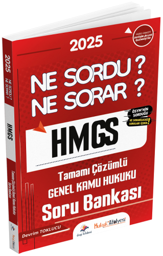 Dizgi Kitap Hukuk Atölyesi 2025 HMGS Hakimlik Genel Kamu Hukuku Ne Sordu Ne Sorar Soru Bankası Çözümlü