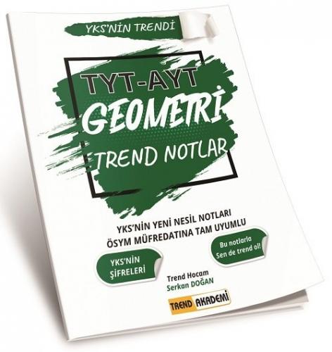 Trend Akademi TYT AYT Geometri Trend Notlar Komisyon