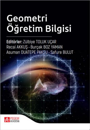 Geometri Öğretim Bilgisi Zülbiye Toluk Uçar