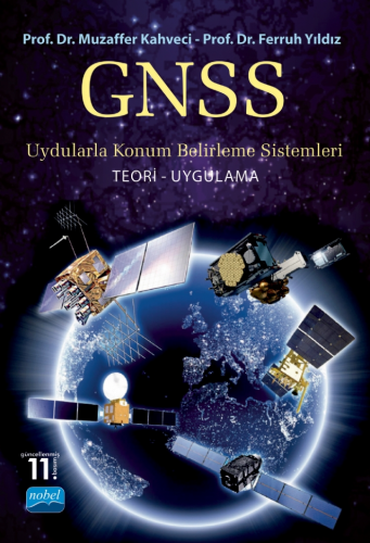 GNSS Uydularla Konum Belirleme Sistemleri Teori Uygulama Muzaffer Kahv