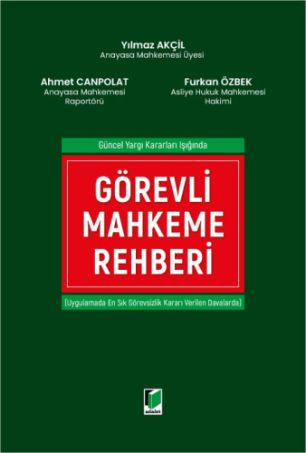 Görevli Mahkeme Rehberi