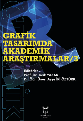 Grafik Tasarımda Akademik Araştırmalar 3