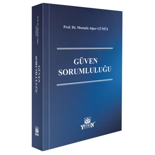 Hukuk Kitapları, - Yetkin Yayınları - Güven Sorumluluğu