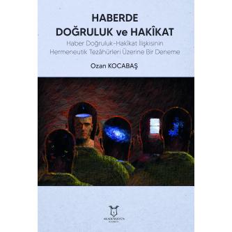 Haberde Doğruluk ve Hakikat