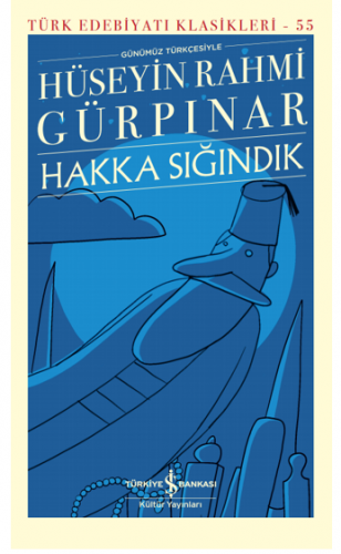 Hakka Sığındık Hüseyin Rahmi Gürpınar