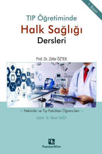 Tıp Öğretiminde Halk Sağlığı Dersleri
