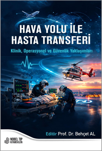 Anesteziyoloji ve Reanimasyon - Hava Yolu ile Hasta Transferi Klinik -