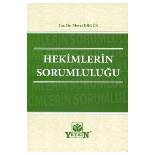 Hekimlerin Sorumluluğu