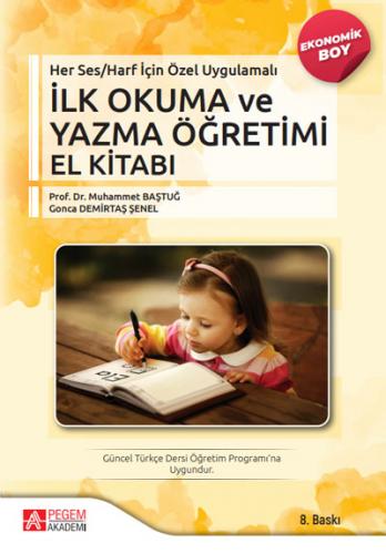 İlk Okuma ve Yazma Öğretimi El Kitabı (Ekonomik Boy)