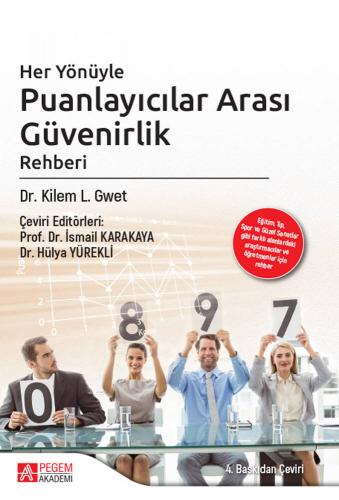 Her Yönüyle Puanlayıcılar Arası Güvenirlik