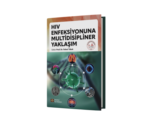 Hıv Enfeksiyonuna Multidisipliner Yaklaşım