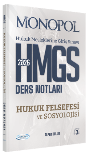 Monopol Yayınları 2026 HMGS Hukuk Felsefesi ve Sosyolojisi Ders Notları
