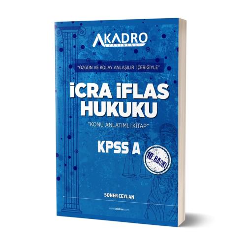 Hukuk Konu Anlatımı - A Kadro Yayınları 2026 KPSS A Grubu İcra İflas H