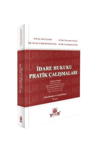 Hukuk Kitapları, - Yetkin Yayınları - İdare Hukuku Pratik Çalışmaları 