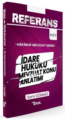 Temsil Yayınları 2023 Hakimlik REFERANS İdare Hukuku Mevzuat Konu Anla