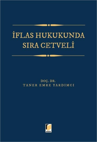 İflas Hukukunda Sıra Cetveli