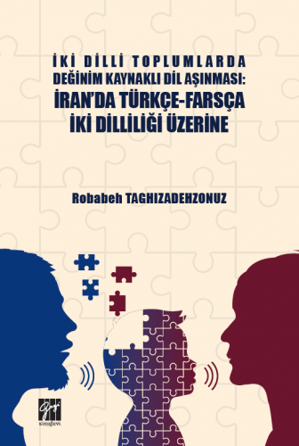 İran'da Türkçe Farsça İki Dilliliği Üzerine