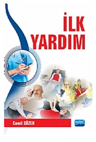 Üniversite Ders Kitapları, - Nobel Akademi - İlk Yardım