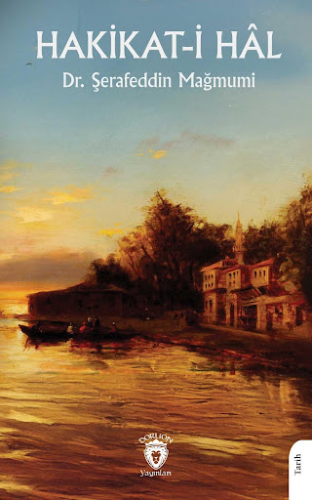 Tarih,Araştırma İnceleme, - Dorlion Yayınları - Hakikati Hal