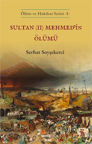 Sultan (II) Mehmed’in Ölümü