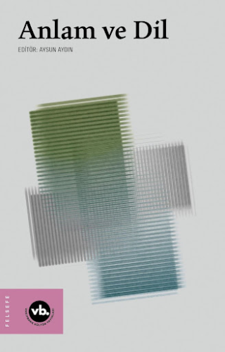 Anlam ve Dil