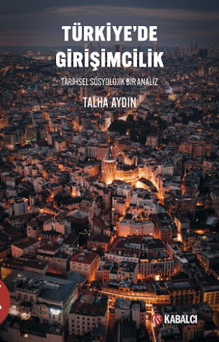 - Kabalcı Yayınları - Türkiye’de Girişimcilik